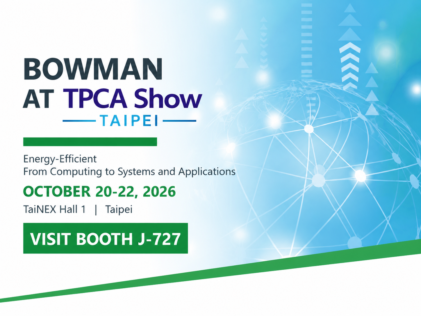 Bowman at TPCA Show 2026 in Taipei
